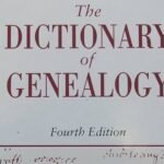 Genealogical Dictionary Guide For Starting Your Research