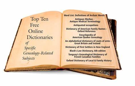 Top Genealogical Dictionaries for Beginners and Experts